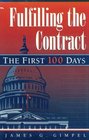 Fulfilling the Contract The First 100 Days