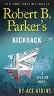 Robert B. Parker's Kickback (Spenser, Bk 43)