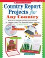 Country Report Projects for Any Country