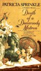 Death of a Dunwoody Matron (Sheila Travis, Bk 5)