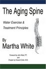 The Aging Spine Disorders of the Lumbar Spine