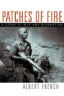Patches of Fire A Story of War And Redemption
