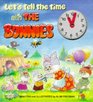 Let's Tell the Time with the Bunnies