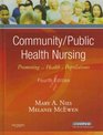 Community/Public Health Nursing Promoting the Health of Populations