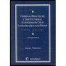 Criminal Procedure  Constitutional Constraints Upon Investigation and Proof  2007 Supplement