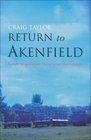 Return to Akenfield Portrait of an English Village in the 21st Century