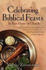 Celebrating Biblical Feasts In Your Home or Church