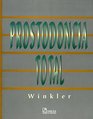 Prostodoncia total/ Total Prosthodontics