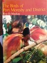The birds of Port Moresby and district