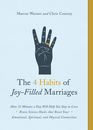 The 4 Habits of JoyFilled Marriages How 15 Minutes a Day Will Help You Stay in Love