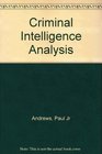 Criminal Intelligence Analysis