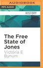 The Free State of Jones Mississippi's Longest Civil War