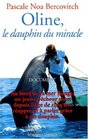 Oline le dauphin du miracle