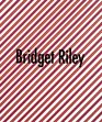 Bridget Riley Selected Paintings 19611999