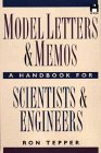 Model Letters and Memos A Handbook for Scientists and Engineers