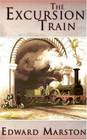 The Excursion Train (Railway Detective, Bk 2)
