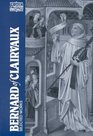 Bernard of Clairvaux Selected Works