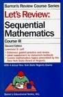 Let's Review Sequential Mathematics III