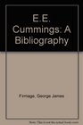 EE Cummings A Bibliography