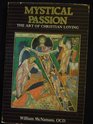 Mystical Passion The Art of Christian Loving