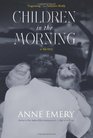 Children in the Morning (Monty Collins, Bk 5)