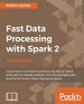 Fast Data Processing with Spark 2  Third Edition