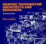 Graphic Thinking for Architects and Designers 2nd Edition
