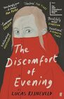 The Discomfort of Evening