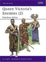 Queen Victoria\'s Enemies (2) : Northern Africa (Men-At-Arms Series, 215)