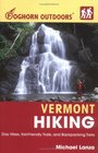 Foghorn Outdoors Vermont Hiking Day Hikes KidFriendly Trails and Backpacking Treks