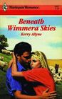 Beneath Wimmera Skies (Harlequin Romance, No 2947)