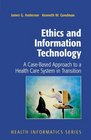Ethics and Information Technology A CaseBased Approach to a Health Care System in Transition