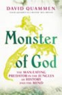 Monster of God The Maneating Predator in the Jungles of History and the Mind