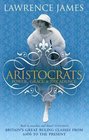 Aristocrats Power Grace  Decadence