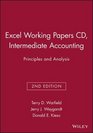 Excel Working Papers CD Intermediate Accounting Principles and Analysis
