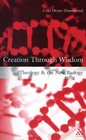 Creation Through Wisdom Theology and the New Biology