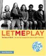 Let Me Play : The Story of Title IX: The Law That Changed the Future of Girls in America