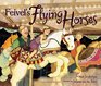 Feivel's Flying Horses (Elmer Books (Andersen Press))