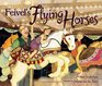 Feivel's Flying Horses