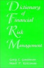 Dictionary of Financial Risk Management Third Edition