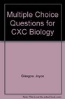 Multiple Choice Questions for CXC Biology