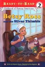 Betsy Ross and the Silver Thimble Level 2