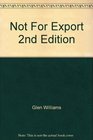 Not For Export 2nd Edition