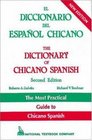The Dictionary of Chicano Spanish