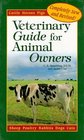 Veterinary Guide for Animal Owners Cattle Goats Sheep Horses Pigs Poultry Rabbits Dogs Cats