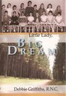 Little Lady Big Dream