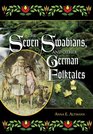 The Seven Swabians, and Other German Folktales (World Folklore Series)