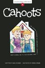 Cahoots Book 3