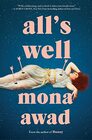 All's Well A Novel