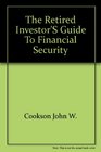 The retired investor's guide to financial security